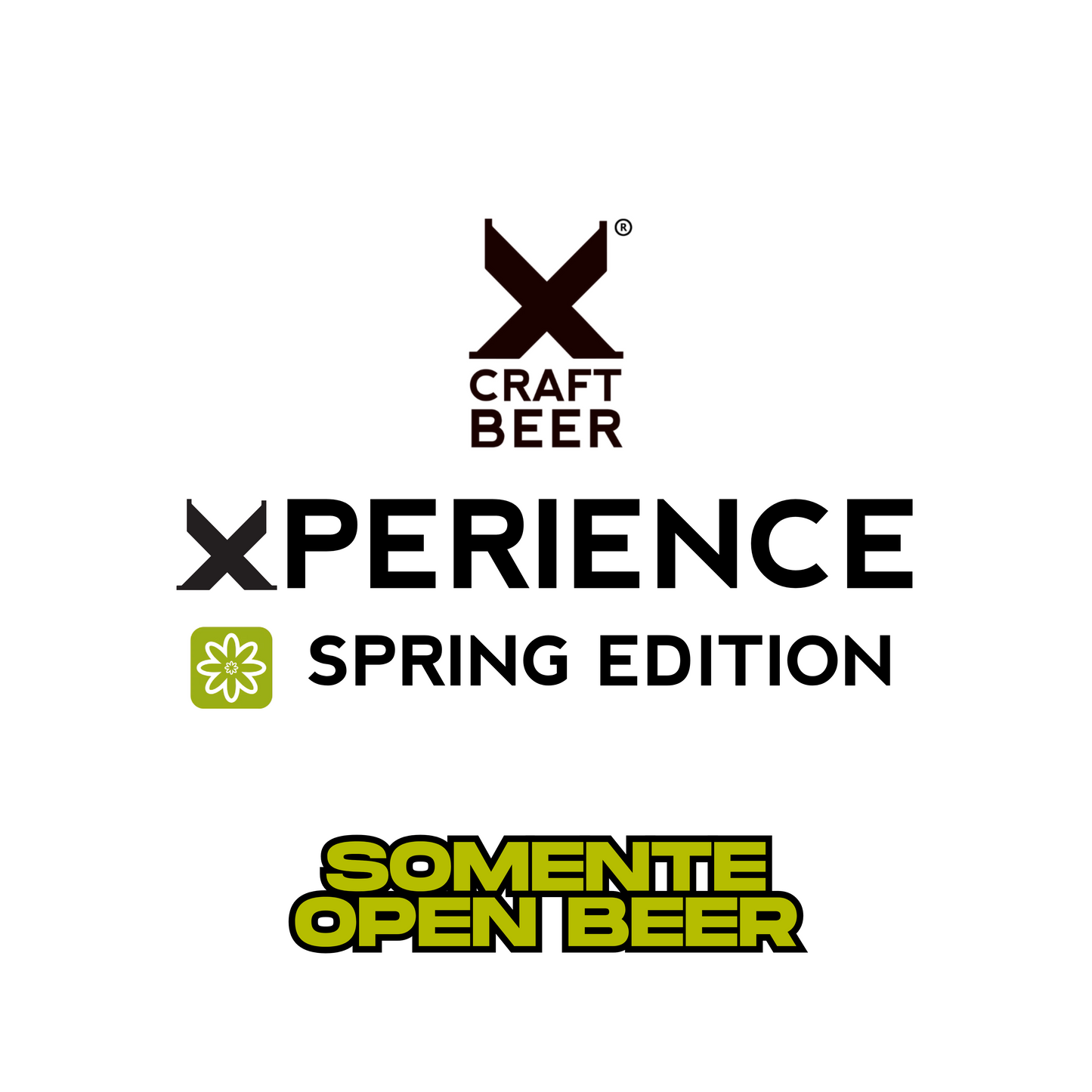 Xperience -Spring Edition - Somente Open Beer - 25 de outubro de 2025 - 17h