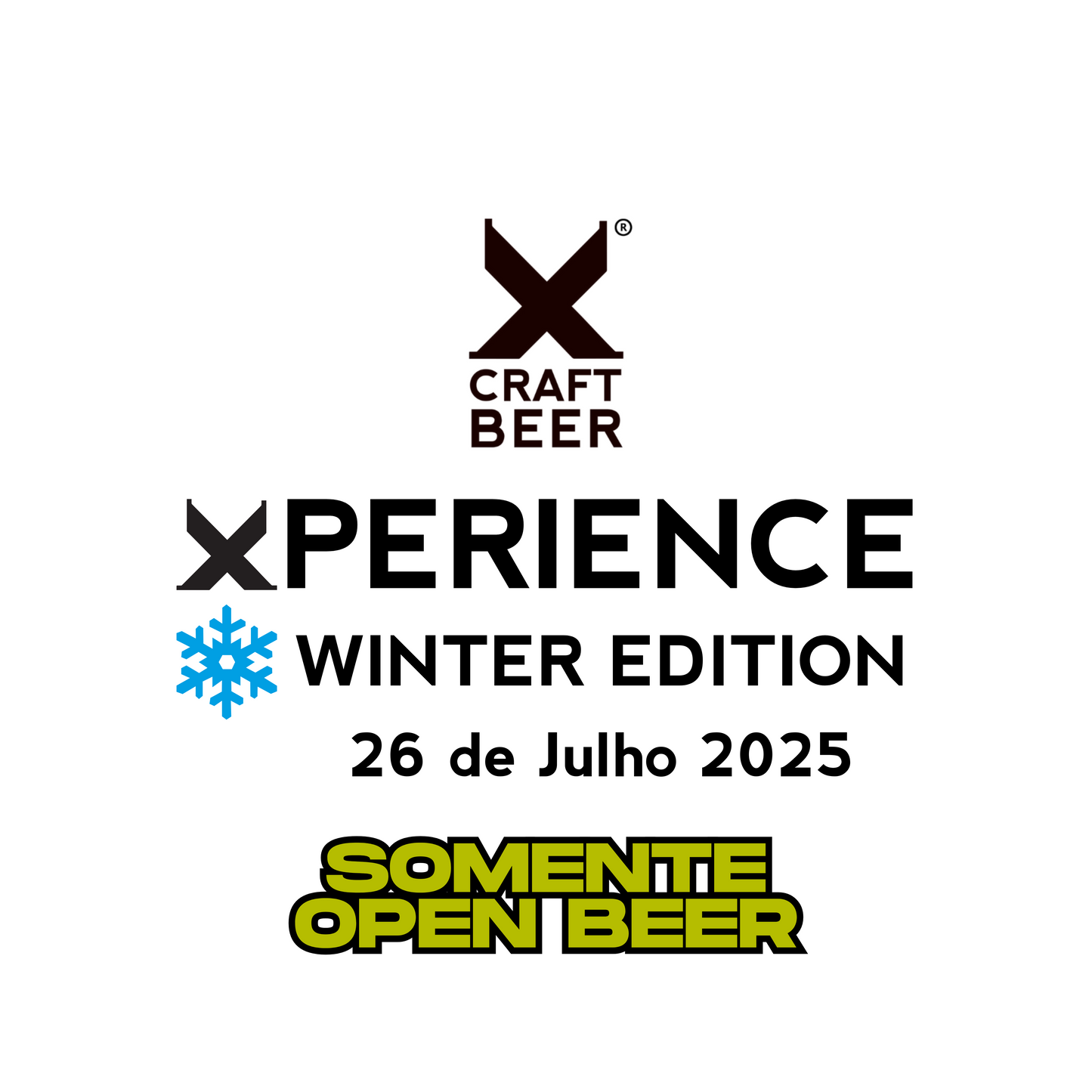 Xperience -Winter Edition - Somente Open Beer - 26.julho.2025 - 17h