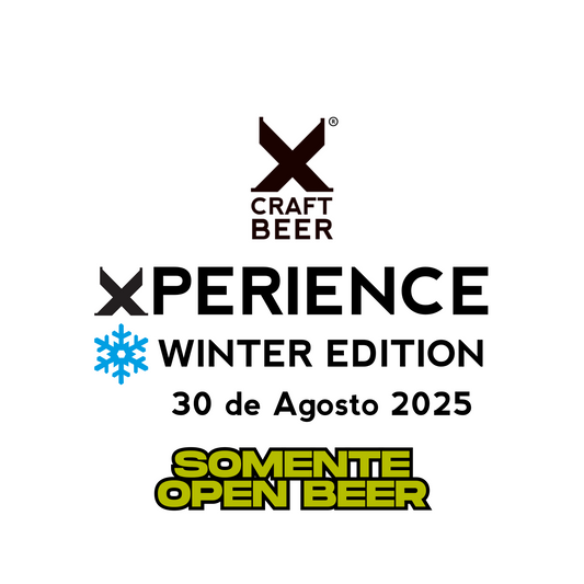 Xperience -Winter Edition - Somente Open Beer - 30.agosto.2025 - 17h